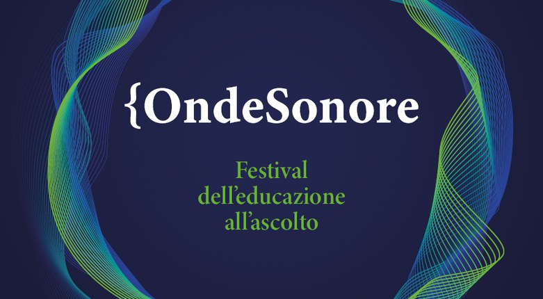 Onde Sonore: un Festival per la Comunità e le Nuove Generazioni