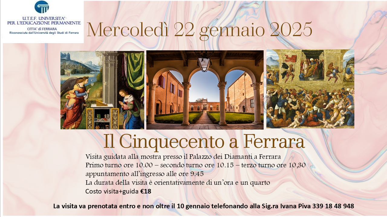 Visita alla mostra "Il Cinquecento a Ferrara"